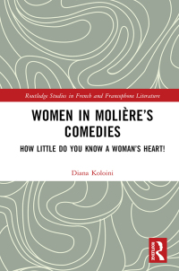 Imagen de portada: Women in Molière’s Comedies 1st edition 9781032578057