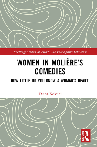 Cover image: Women in Molière’s Comedies 1st edition 9781032578057