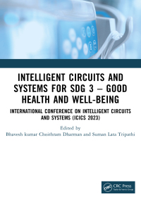 Cover image: Intelligent Circuits and Systems for SDG 3 – Good Health and well-being 1st edition 9781032861876