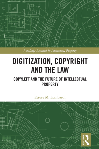 Cover image: Digitization, Copyright and the Law 1st edition 9781032543338