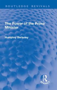 Omslagafbeelding: The Power of the Prime Minister 1st edition 9781032863450