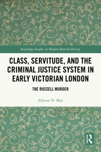 Titelbild: Class, Servitude, and the Criminal Justice System in Early Victorian London 1st edition 9781032771700