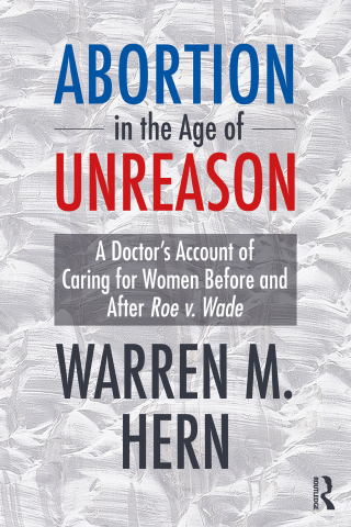 Cover image: Abortion in the Age of Unreason 1st edition 9781032847856