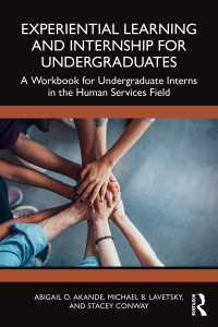 Cover image: Experiential Learning and Internship for Undergraduates 1st edition 9781032466576