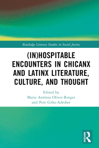 Imagen de portada: (In)Hospitable Encounters in Chicanx and Latinx Literature, Culture, and Thought 1st edition 9781032733500