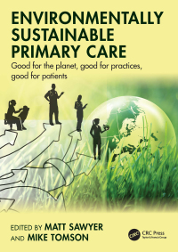 Cover image: Environmentally Sustainable Primary Care 1st edition 9781032793580