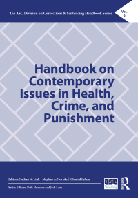 Cover image: Handbook on Contemporary Issues in Health, Crime, and Punishment 1st edition 9781032821146