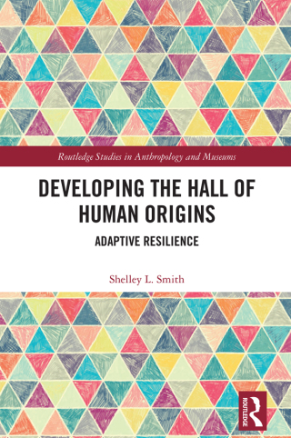 表紙画像: Developing the Hall of Human Origins 1st edition 9781032679976