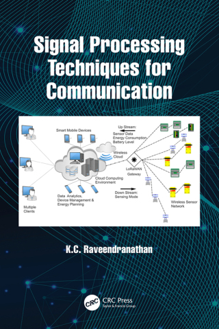 Imagen de portada: Signal Processing Techniques for Communication 1st edition 9781032756493