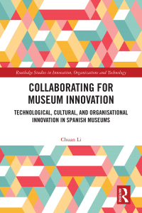 Omslagafbeelding: Collaborating for Museum Innovation 1st edition 9781032002392