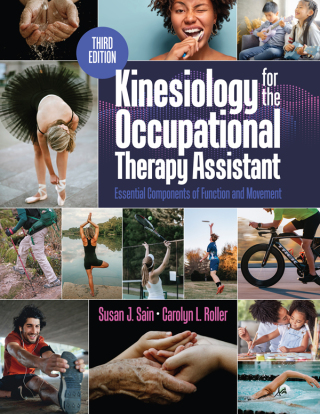 Cover image: Kinesiology for the Occupational Therapy Assistant 3rd edition 9781638220336
