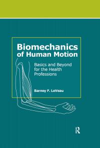 Cover image: Biomechanics of Human Motion 1st edition 9781556429057