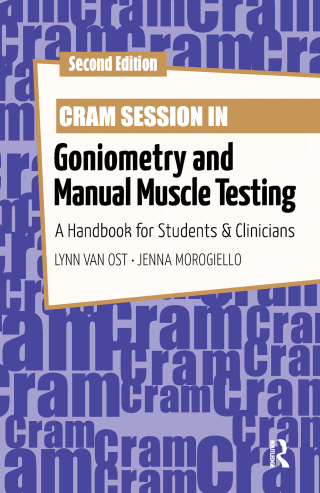 Cover image: Cram Session in Goniometry and Manual Muscle Testing 2nd edition 9781630919894