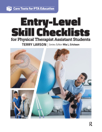 Cover image: Entry Level Skill Checklists for Physical Therapist Assistant Students 1st edition 9781032960067