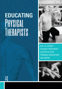 Omslagafbeelding: Educating Physical Therapists 1st edition 9781630914110