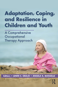 Cover image: Adaptation, Coping, and Resilience in Children and Youth 1st edition 9781630918545