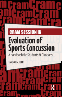 Cover image: Cram Session in Evaluation of Sports Concussion 1st edition 9781617110665