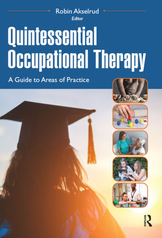 Cover image: Quintessential Occupational Therapy 1st edition 9781630918194