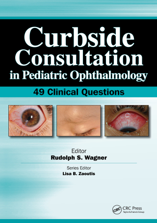 Imagen de portada: Curbside Consultation in Pediatric Ophthalmology 1st edition 9781617110597