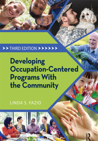 Cover image: Developing Occupation-Centered Programs With the Community 3rd edition 9781032953502