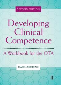 Omslagafbeelding: Developing Clinical Competence 2nd edition 9781630918965