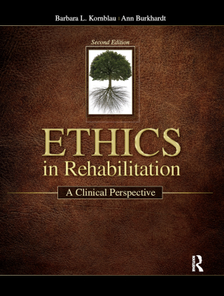 Cover image: Ethics in Rehabilitation 2nd edition 9781617110375
