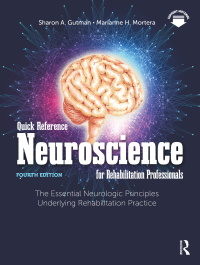 Cover image: Quick Reference Neuroscience for Rehabilitation Professionals 4th edition 9781638220565