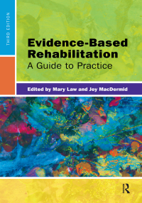 Cover image: Evidence-Based Rehabilitation 3rd edition 9781617110214