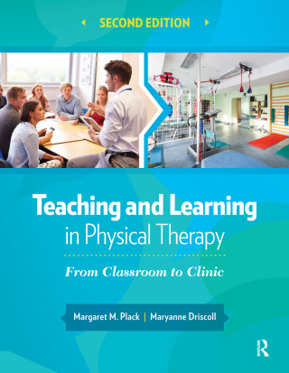 Cover image: Teaching and Learning in Physical Therapy 2nd edition 9781630910686
