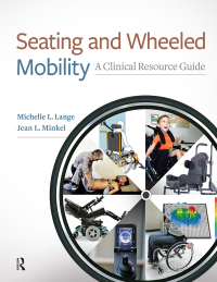 Titelbild: Seating and Wheeled Mobility 1st edition 9781630913960