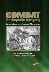 Titelbild: Combat Orthopedic Surgery 1st edition 9781556429651