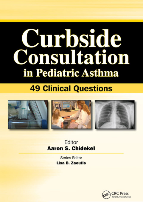 Curbside Consultation in Pediatric Asthma: 49 Clinical Questions, 1st Edition - FULL INSTANT DOWNLOAD | PDF DOCX EPUB
