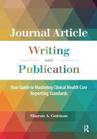 Imagen de portada: Journal Article Writing and Publication 1st edition 9781630913342