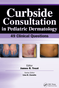 Cover image: Curbside Consultation in Pediatric Dermatology 1st edition 9781617110030