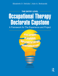 Cover image: The Entry Level Occupational Therapy Doctorate Capstone 1st edition 9781630916114