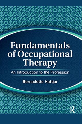 Cover image: Fundamentals of Occupational Therapy 1st edition 9781032966816