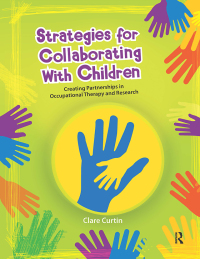 Titelbild: Strategies for Collaborating With Children 1st edition 9781630911041