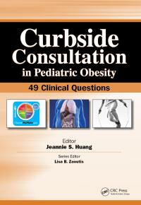 Cover image: Curbside Consultation in Pediatric Obesity 1st edition 9781617116124