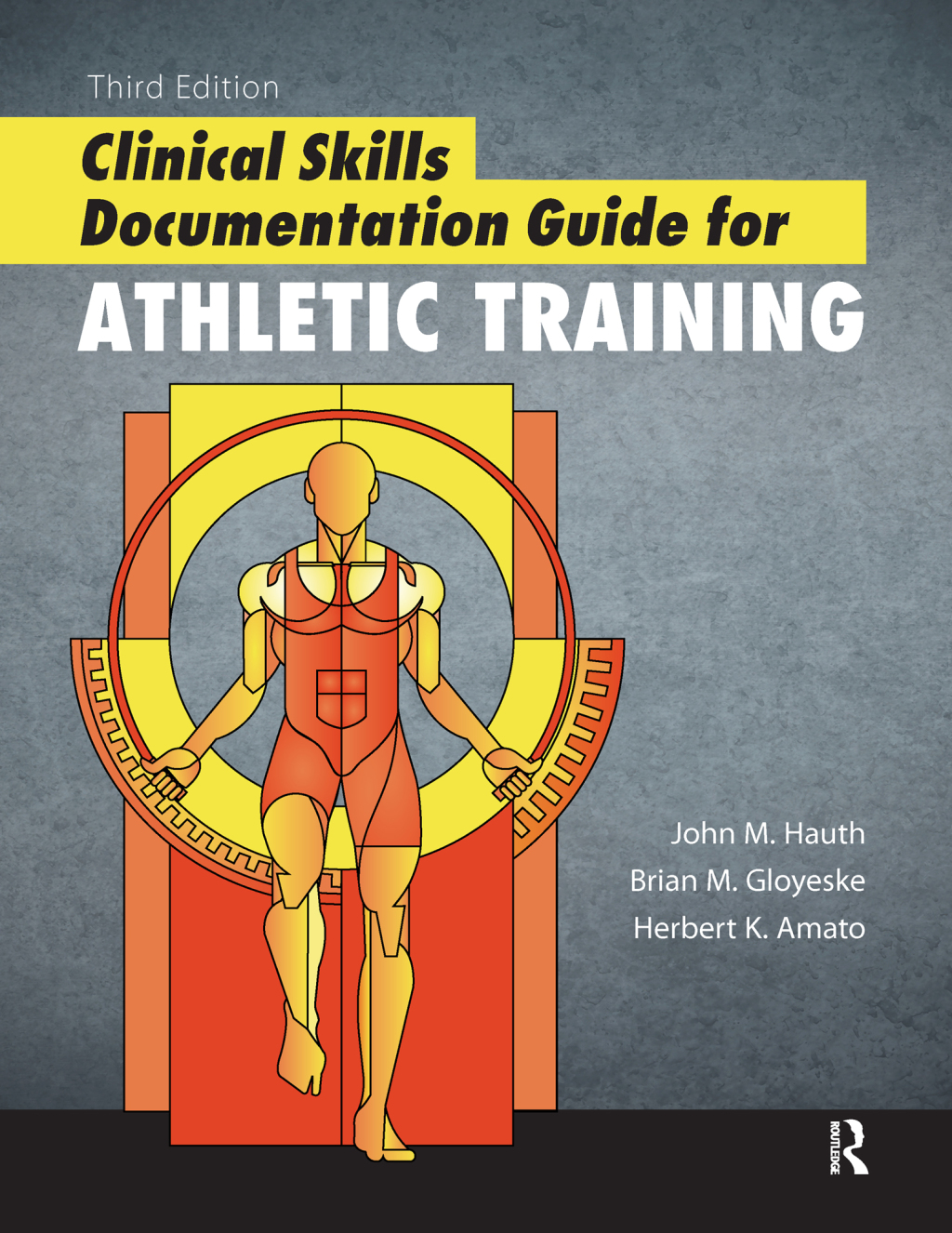 Clinical Skills Documentation Guide for Athletic Training 3rd Edition