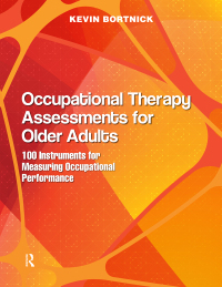 Cover image: Occupational Therapy Assessments for Older Adults 1st edition 9781630913588