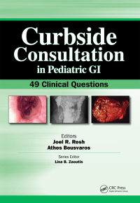 Cover image: Curbside Consultation in Pediatric GI 1st edition 9781617110146