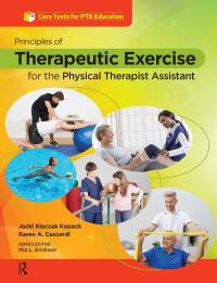 Imagen de portada: Principles of Therapeutic Exercise for the Physical Therapist Assistant 1st edition 9781630913533