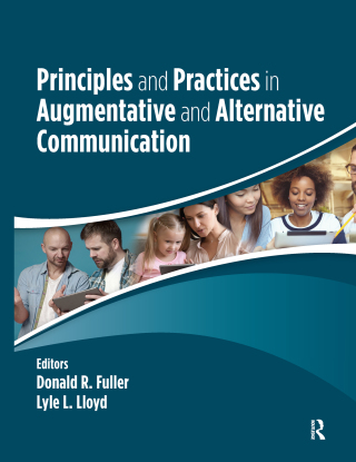 Cover image: Principles and Practices in Augmentative and Alternative Communication 1st edition 9781630915841