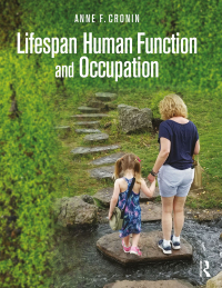 Cover image: Lifespan Human Function and Occupation 1st edition 9781638221586