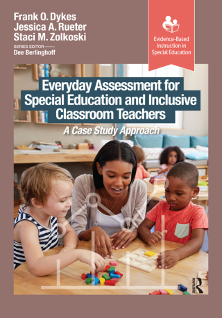 Cover image: Everyday Assessment for Special Education and Inclusive Classroom Teachers 1st edition 9781032956954