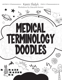 Omslagafbeelding: Medical Terminology Doodles 1st edition 9781630914806