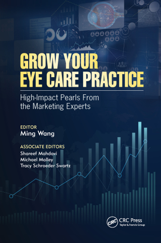 Cover image: Grow Your Eye Care Practice 1st edition 9781630917296