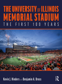 Cover image: The University of Illinois Memorial Stadium 1st edition 9781032643847