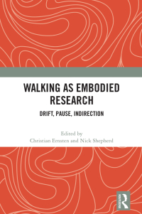 Imagen de portada: Walking as Embodied Research 1st edition 9781032010229