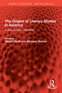 Cover image: The Origins of Literary Studies in America 1st edition 9781032858289